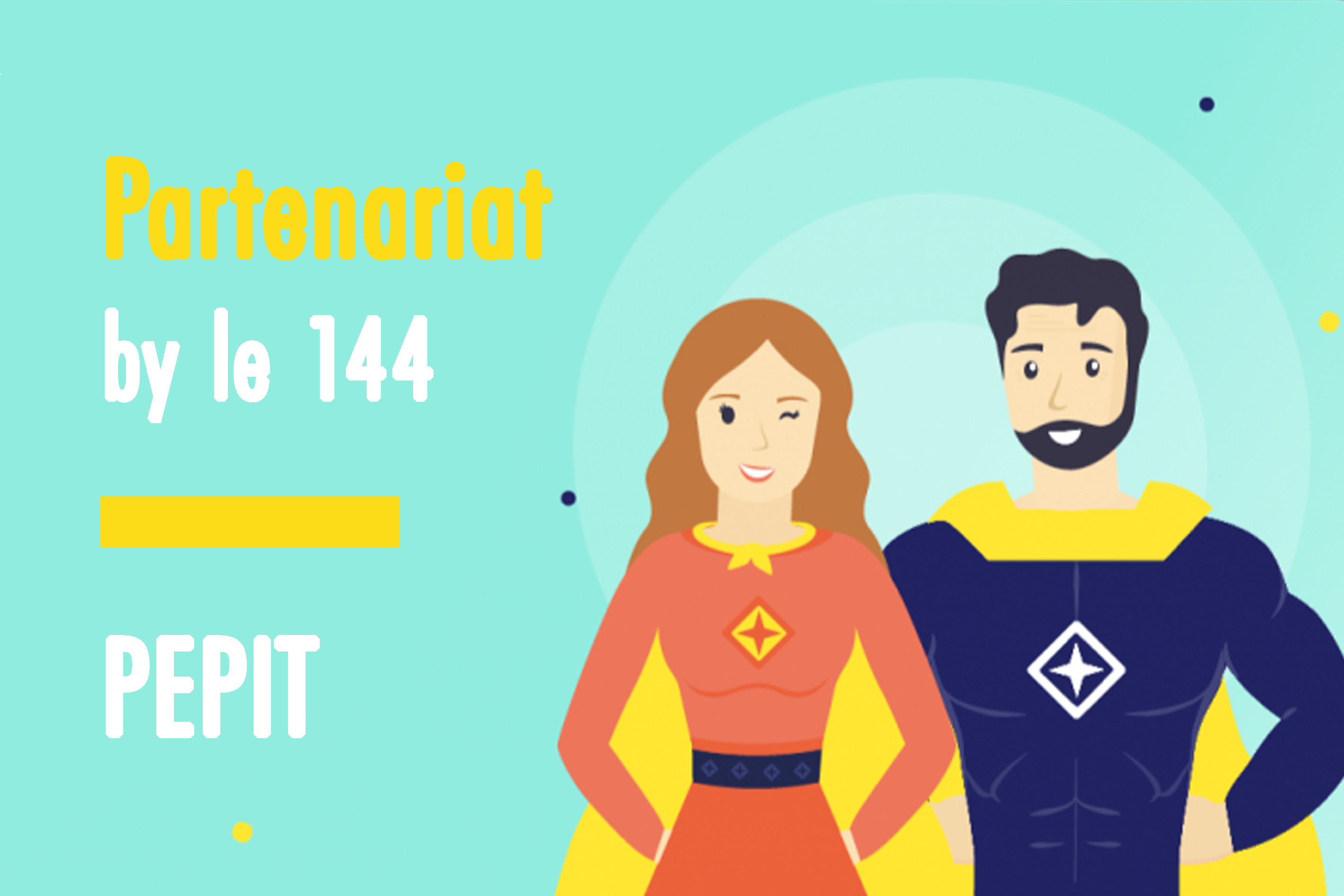 144 : notre partenariat avec Pepit dévoilé !